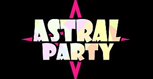 Astral Party Playtest