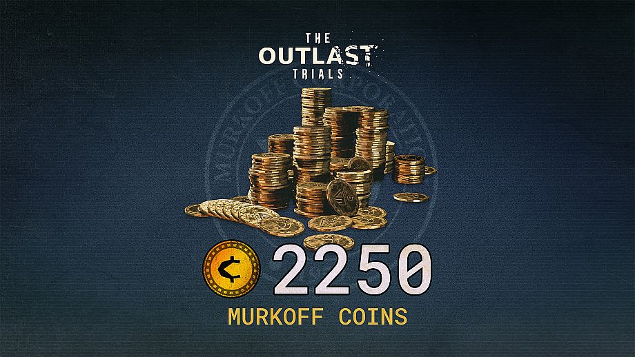 The Outlast Trials - 2250 Murkoff Coins