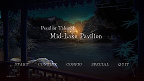 Peculiar Tales of Mid-Lake Pavilion