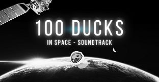 100 Ducks In Space - Soundtrack