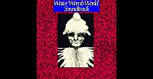 Water Womb World Soundtrack