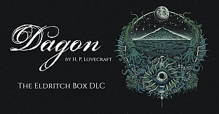 Dagon - The Eldritch Box DLC