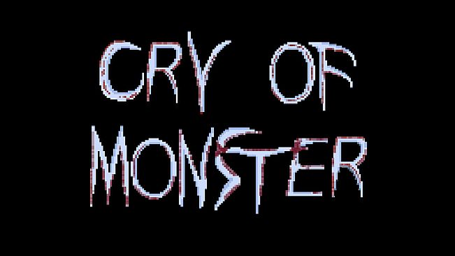 Cry Of Monster