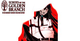 ECHOES OF THE GOLDEN BRANCH - Theme Song "Paradise Lost"