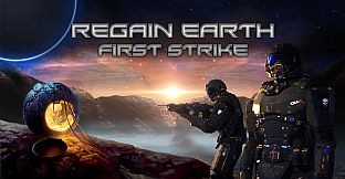 Regain Earth: First Strike - Fan Rewards
