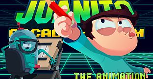 Juanito Arcade Mayhem - The Animation