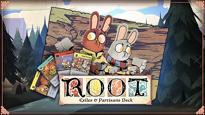 Root: Exiles & Partisans & Vagabonds