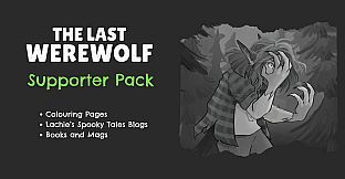 The Last Werewolf - Supporter Pack