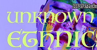 RPG Maker MV - Unknown Ethnics