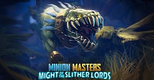 Minion Masters - Might of the Slither Lords