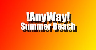 AnyWay! - Summer beach