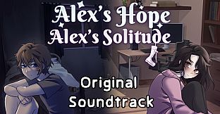 Alex's Hope & Alex's Solitude Soundtrack