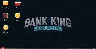 Bank King Simulator