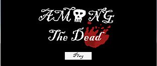 Among The Dead
