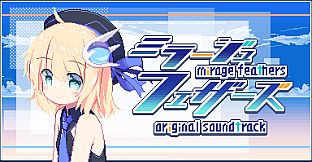 Mirage Feathers Original Soundtrack