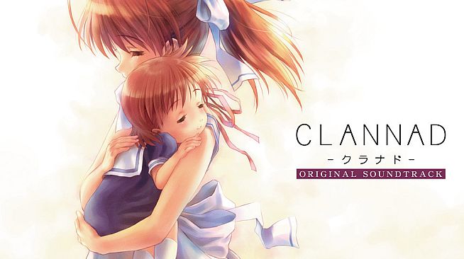 CLANNAD - Original Soundtrack