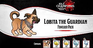 Idle Champions - Lobita the Guardian Familiar Pack
