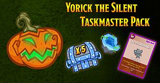 Crusaders of the Lost Idols: Yorick the Silent Taskmaster Pack