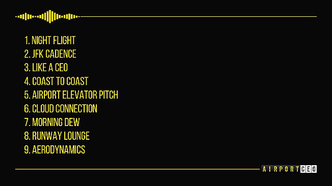 The Airport CEO Soundtrack