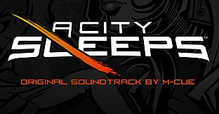 A City Sleeps - Soundtrack