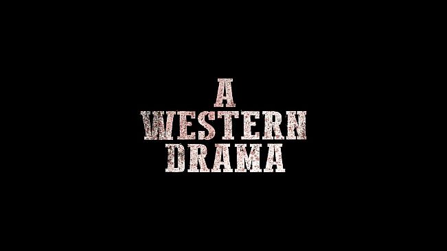 A Western Drama