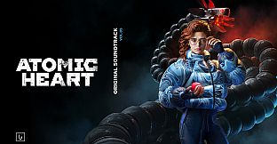 Atomic Heart - Original Soundtrack