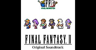 FINAL FANTASY II PIXEL REMASTER Original Soundtrack