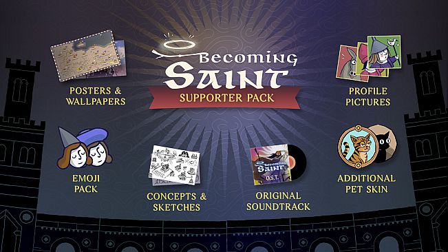 Becoming Saint - Supporter Pack