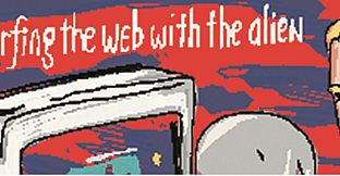 Surfing the Web With the Alien