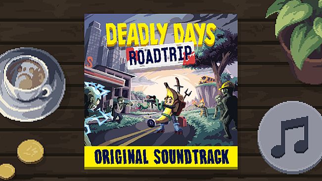 Deadly Days: Roadtrip Soundtrack