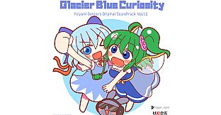 Glacier-Blue Curiosity: Yoiyami Dancers Original Soundtrack Vol.1.5