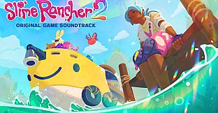 Slime Rancher 2: Original Soundtrack