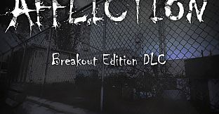 Affliction Breakout Edition DLC