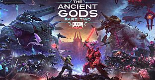 DOOM Eternal: The Ancient Gods - Part Two