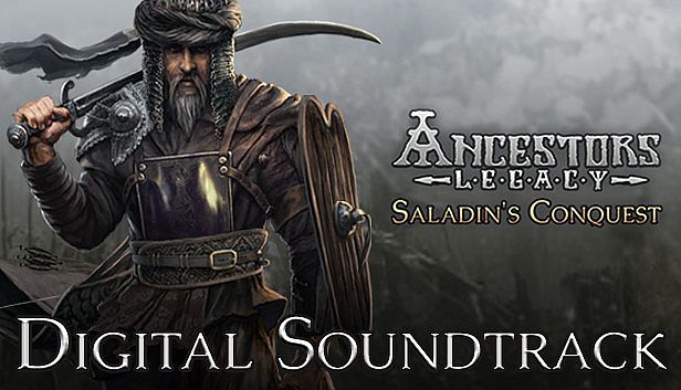 Ancestors Legacy - Saladin's Conquest Digital Soundtrack
