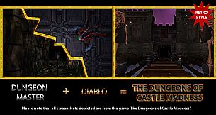 The Dungeons of Castle Madness