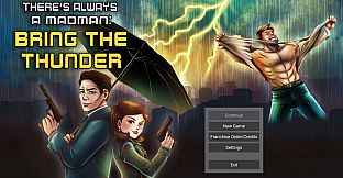 There's Always a Madman: Bring the Thunder Soundtrack