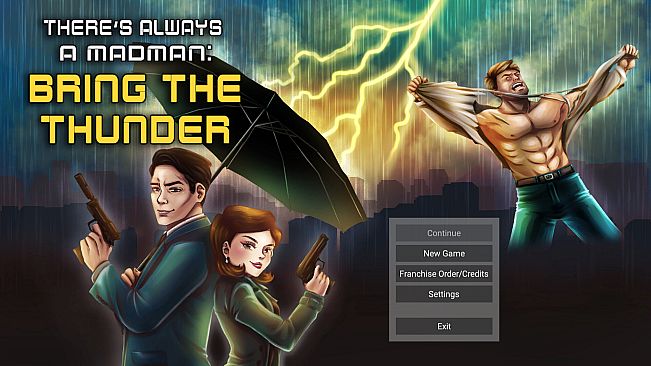 There's Always a Madman: Bring the Thunder Soundtrack