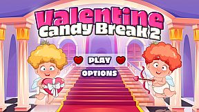 Valentine Candy Break 2