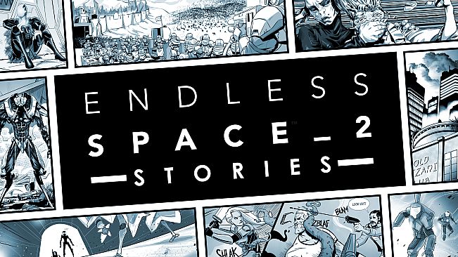 ENDLESS Space 2 - Stories