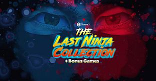 The Last Ninja Collection + Bonus Games