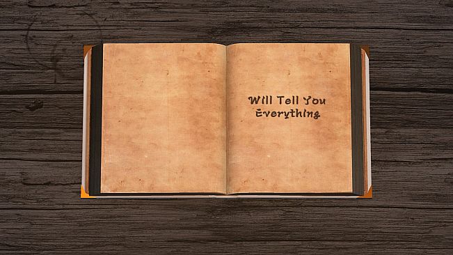 Will Tell You Everything
