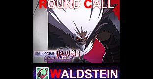 UNDER NIGHT IN-BIRTH ExeLate[st] - Round Call Voice Waldstein