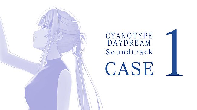 白昼夢の青写真 Soundtrack CASE-1