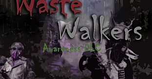 Waste Walkers Awareness