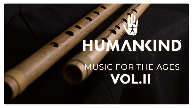 HUMANKIND - Music for the Ages, Vol. II