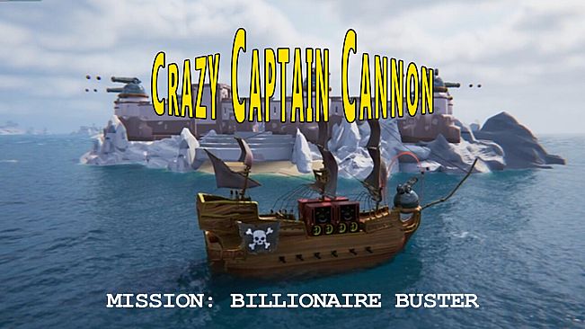 Crazy Captain Cannon - Mission: Billionaire Buster