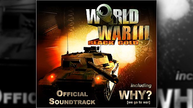 World War III: Black Gold - Soundtrack