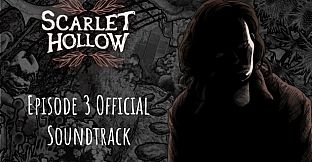 Scarlet Hollow Soundtrack — Episode 3