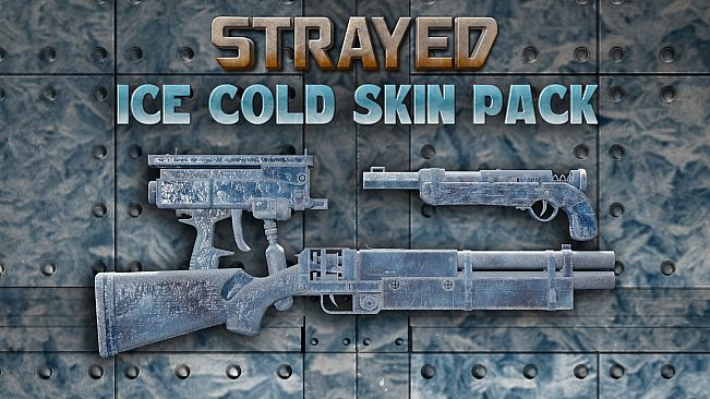 Strayed - Ice Cold Skin Pack